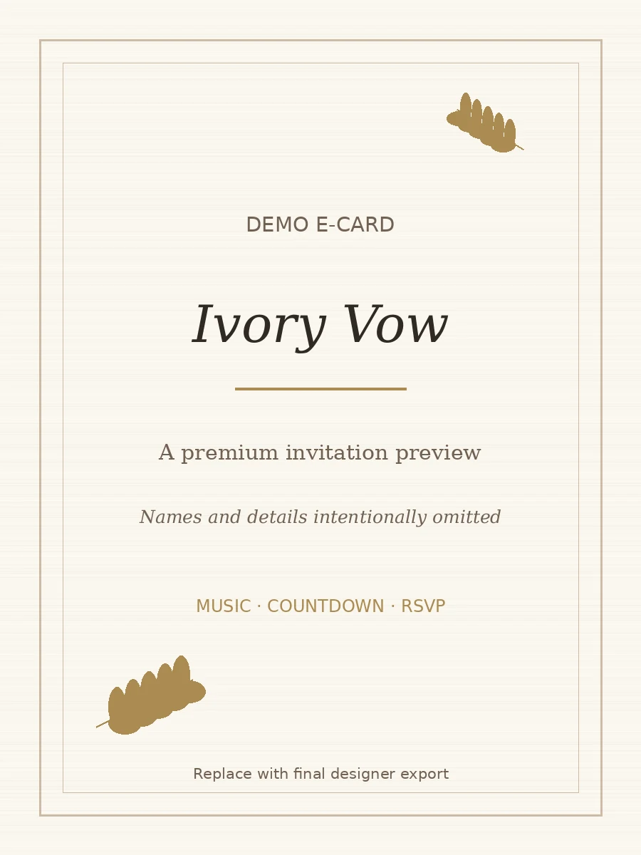 Ivory Vow digital wedding invitation design — minimal · serif (demo preview; final studio artwork pending)